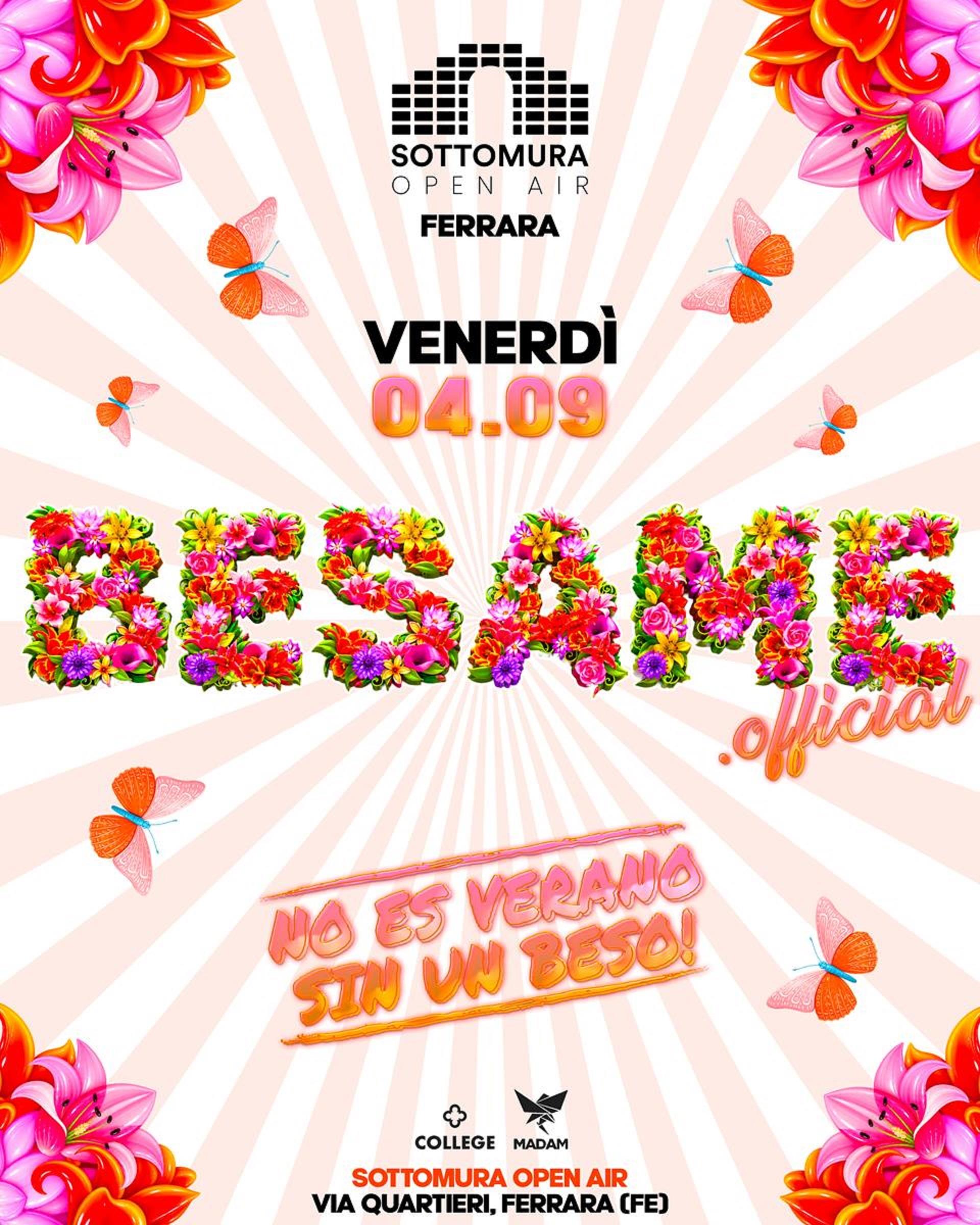 Bésame - No es verano sin un beso al Sottomura Open Air Ferrara