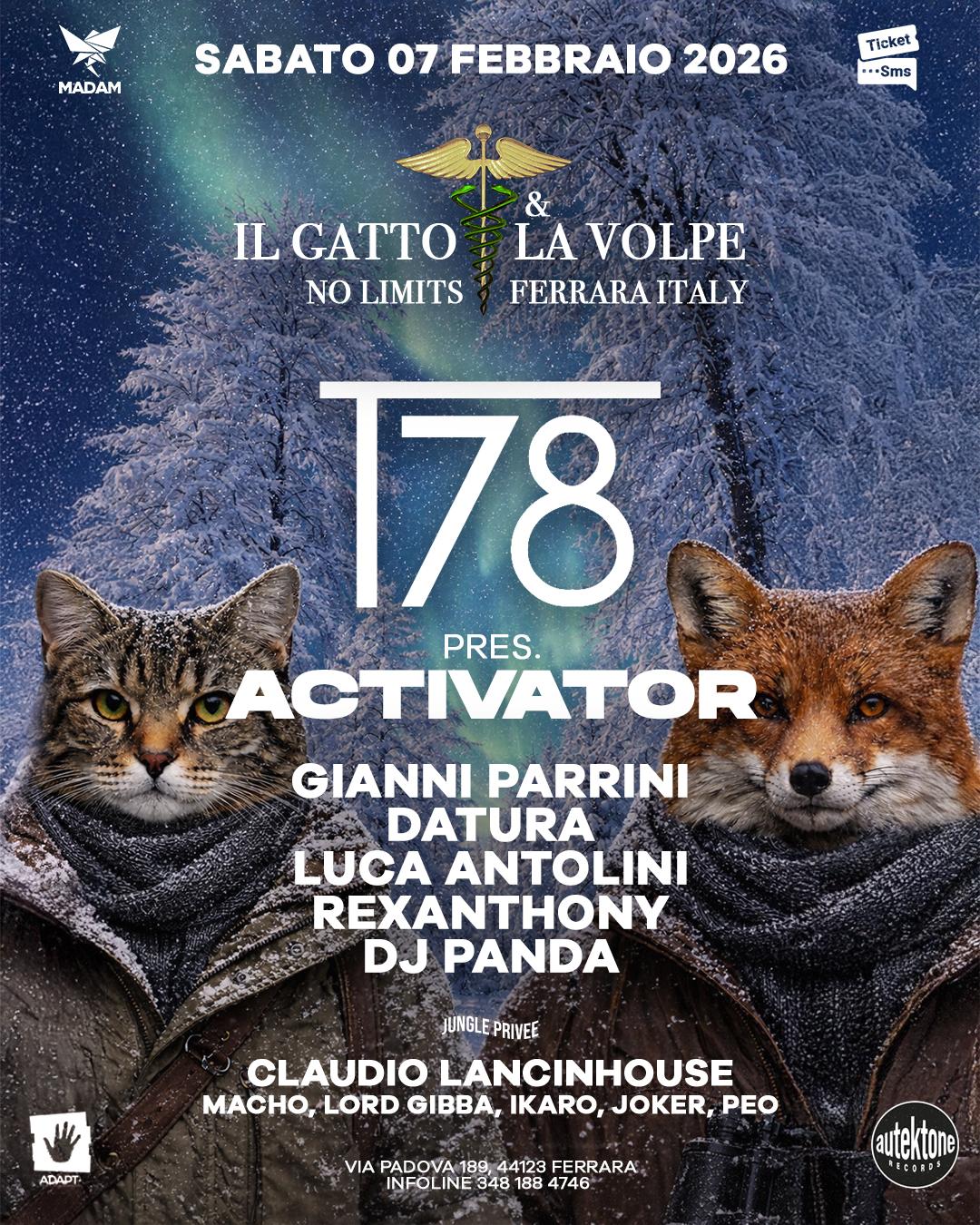 Il Gatto & La Volpe – T78 Activator Live – MaDaM Ferrara – 7 Febbraio 2026